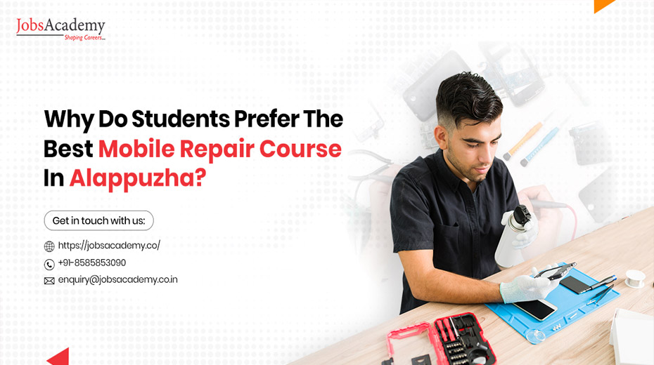 Best Mobile Repair Course In Alappuzha
