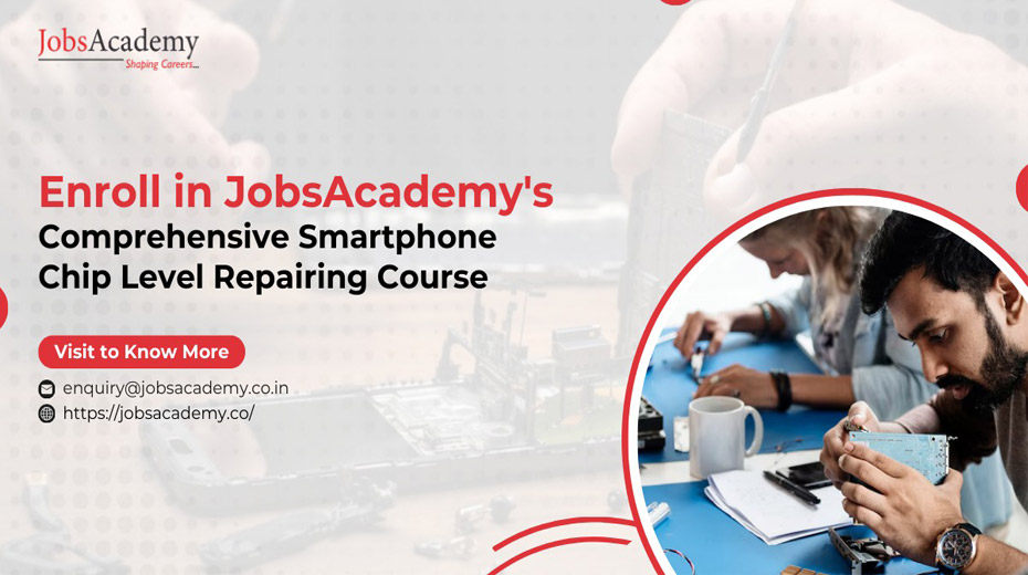 Smartphone Chip Level Repairing Course